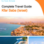 The complete city trip guide for Kfar Saba (Israel)