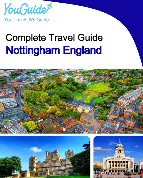 The complete city trip guide for Nottingham (England)