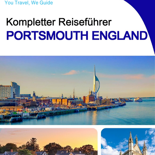 The complete city trip guide for Portsmouth (England)
