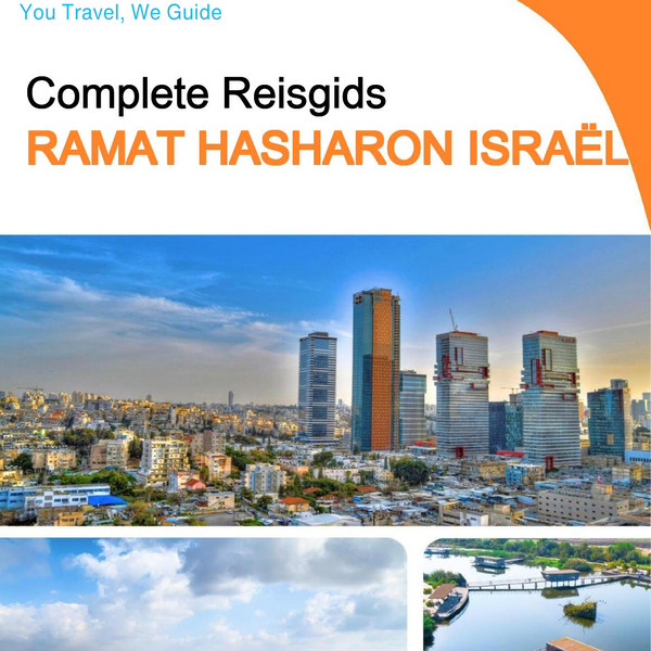 The complete city trip guide for Ramat HaSharon (Israel)