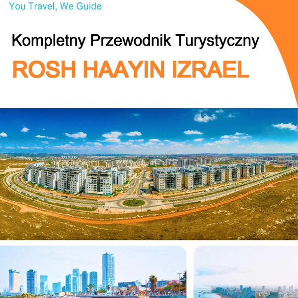 The complete city trip guide for Rosh HaAyin (Israel)