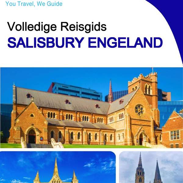 The complete city trip guide for Salisbury (England)