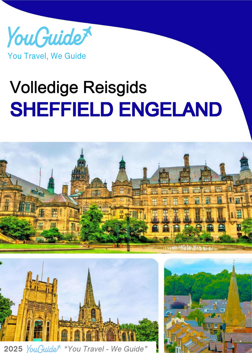 The complete city trip guide for Sheffield (England)