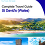 The complete city trip guide for St David's (Wales)