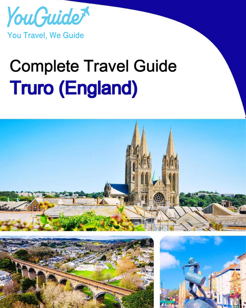 The complete city trip guide for Truro (England)