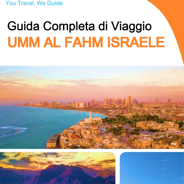 The complete city trip guide for Umm al Fahm (Israel)