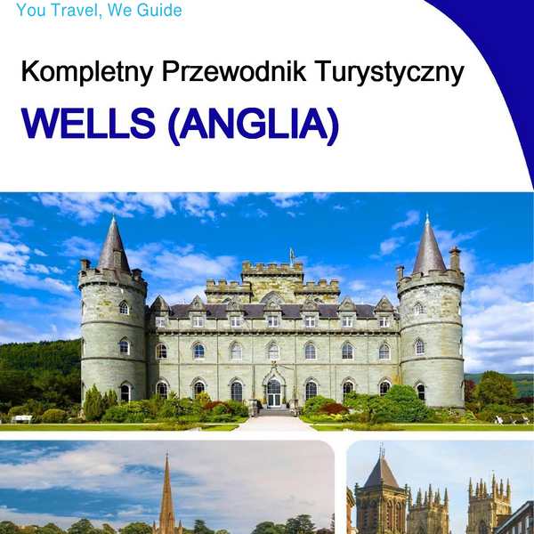 The complete city trip guide for Wells (England)
