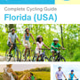 The complete cyclist travel guide for Florida (USA)