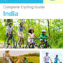 The complete cyclist travel guide for India