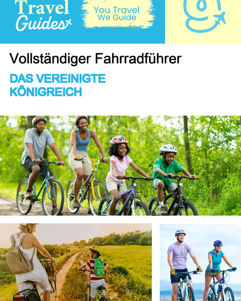 The complete cyclist travel guide for The United Kingdom
