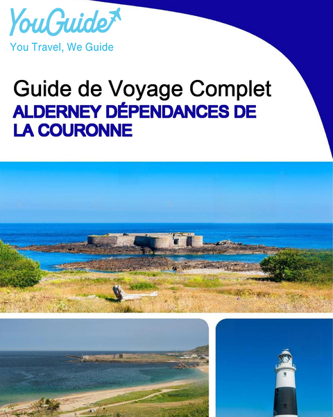 The complete island guide for Alderney (Crown Dependencies - United Kingdom)