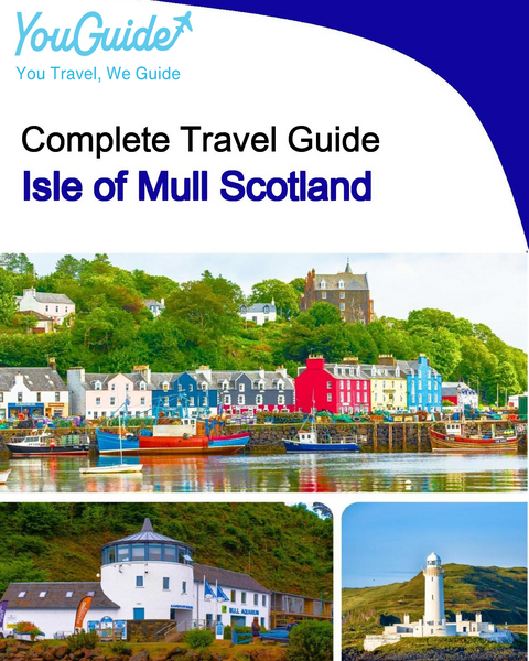 The complete island guide for Isle of Mull (Scotland)