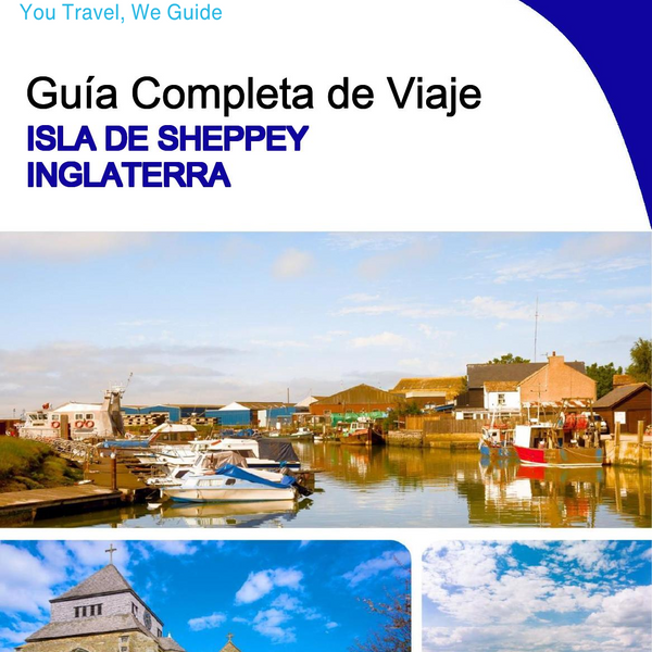 The complete island guide for Isle of Sheppey (England - United Kingdom)