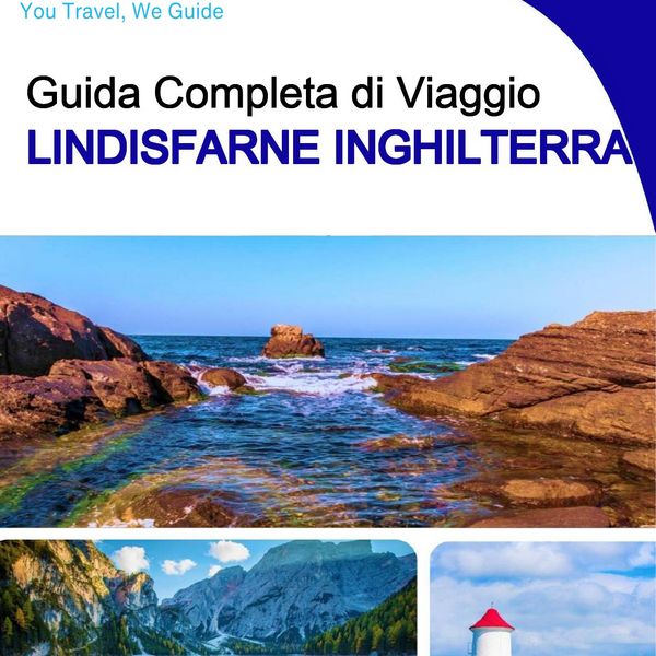 The complete island guide for Lindisfarne (England - United Kingdom)