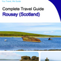 The complete island guide for Rousay (Scotland)