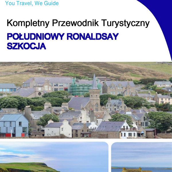 The complete island guide for South Ronaldsay (Scotland - United Kingdom)