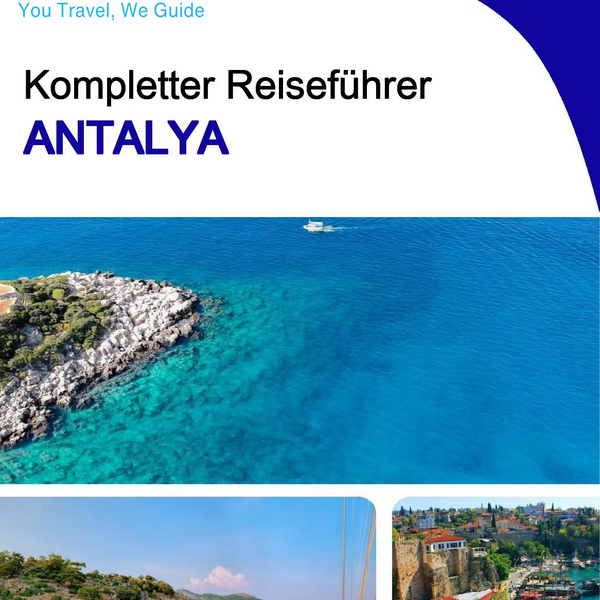 The complete travel guide for Antalya
