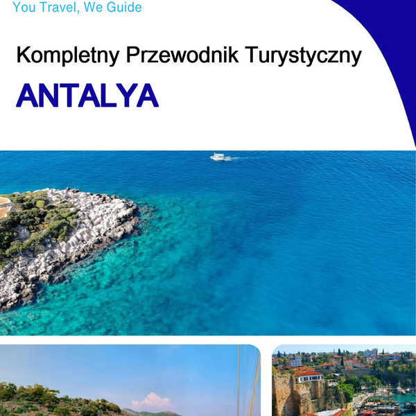 The complete travel guide for Antalya