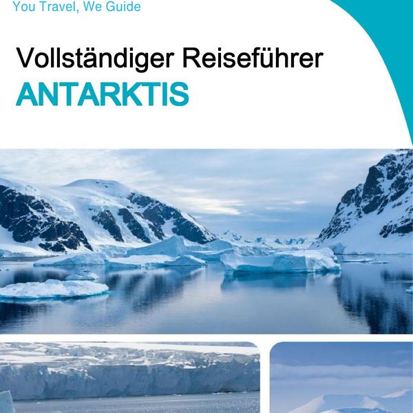The complete travel guide for Antarctica