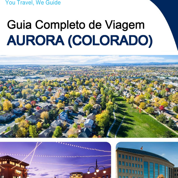 The complete travel guide for Aurora (COLORADO)