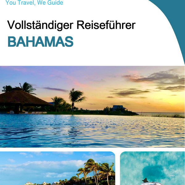 The complete travel guide for Bahamas