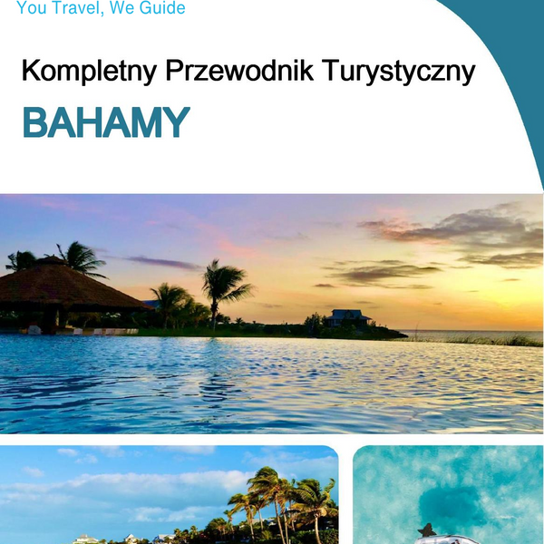 The complete travel guide for Bahamas