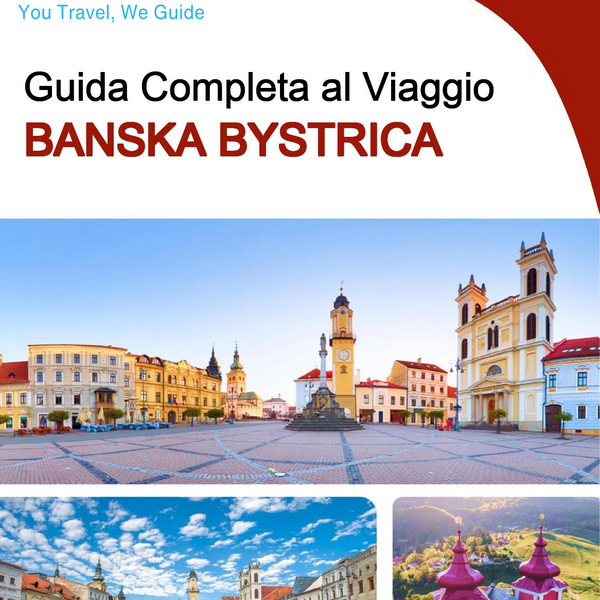 The complete travel guide for Banska Bystrica