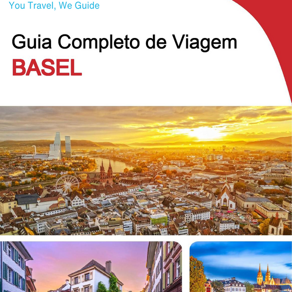 The complete travel guide for Basel