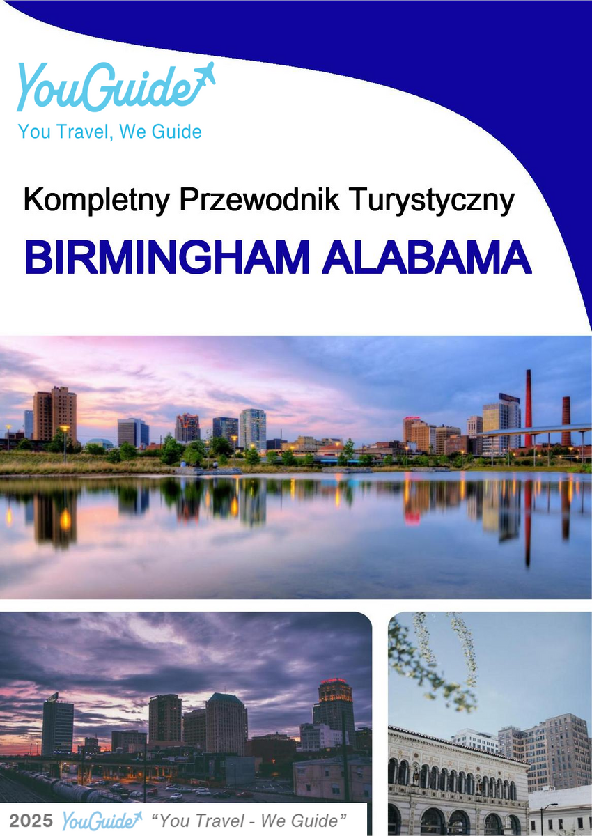 The complete travel guide for Birmingham (ALABAMA)