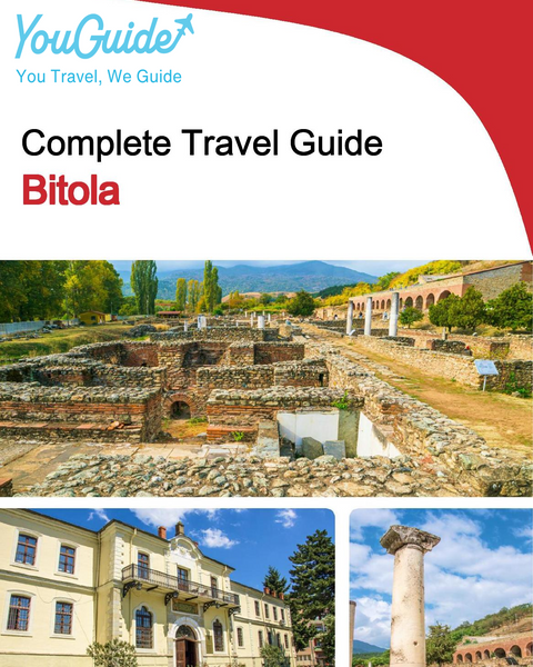 The complete travel guide for Bitola