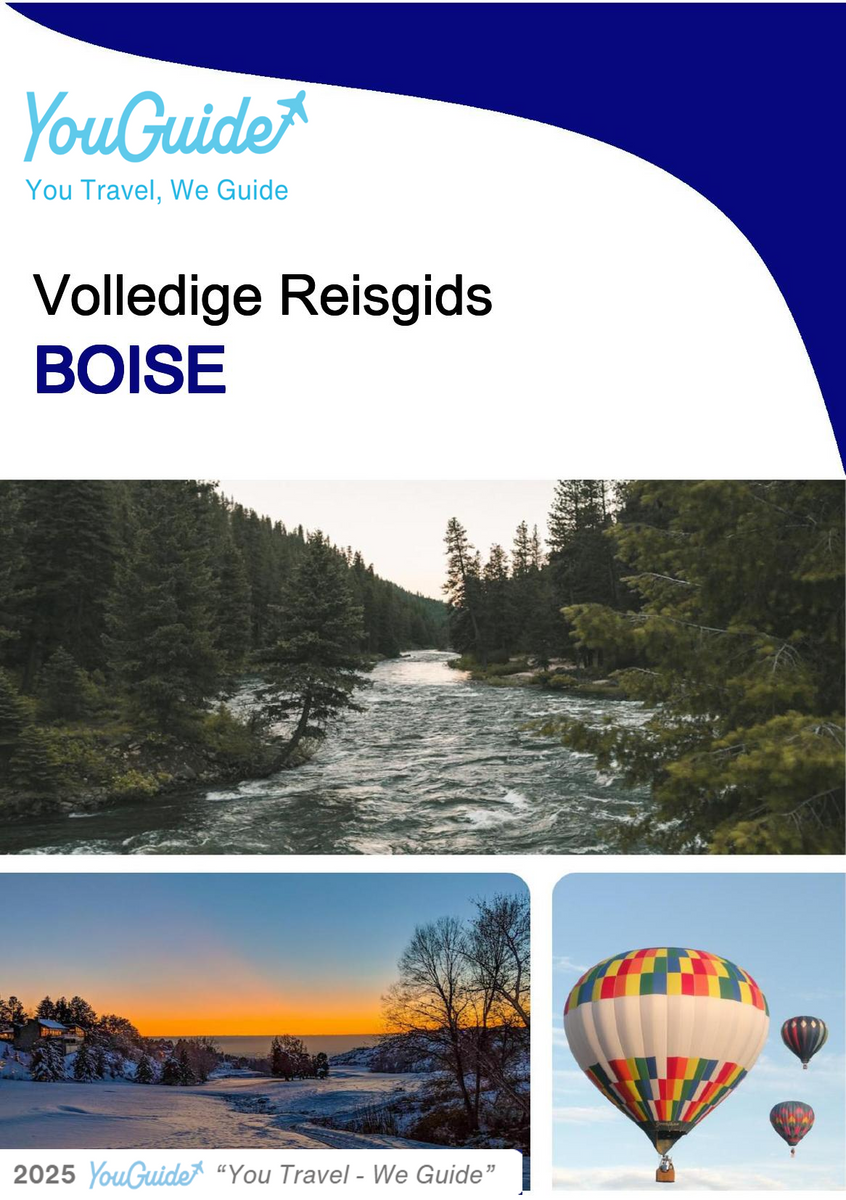 The complete travel guide for Boise