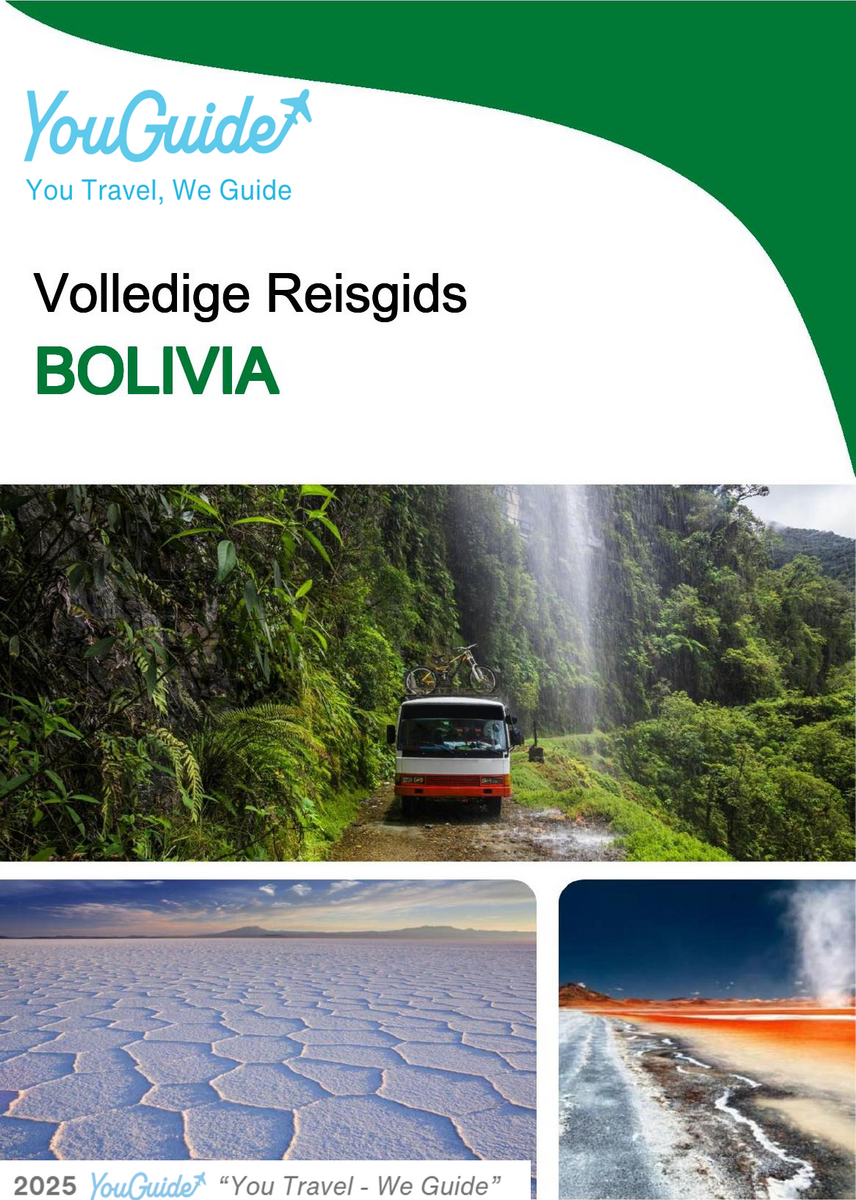 The complete travel guide for Bolivia