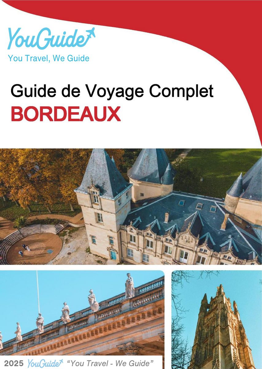 The complete travel guide for Bordeaux