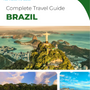 The complete travel guide for Brazil