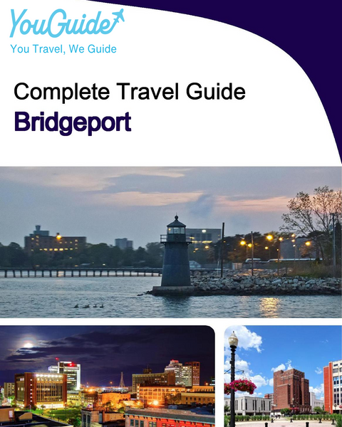 The complete travel guide for Bridgeport
