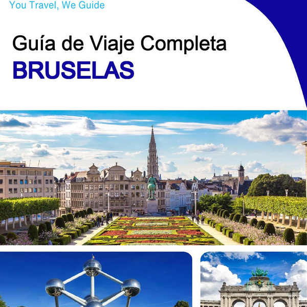 The complete travel guide for Brussels