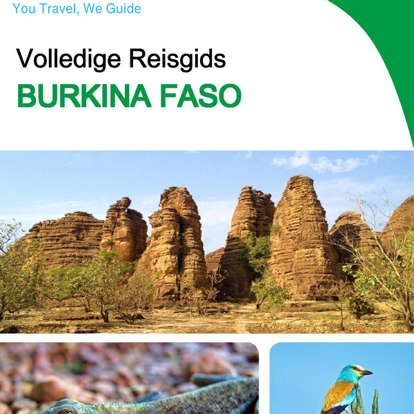 The complete travel guide for Burkina Faso