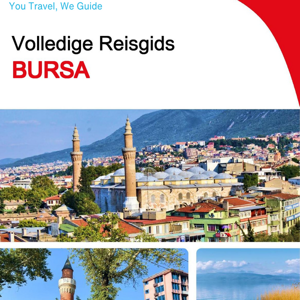 The complete travel guide for Bursa