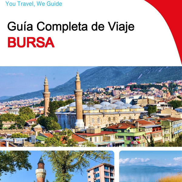 The complete travel guide for Bursa