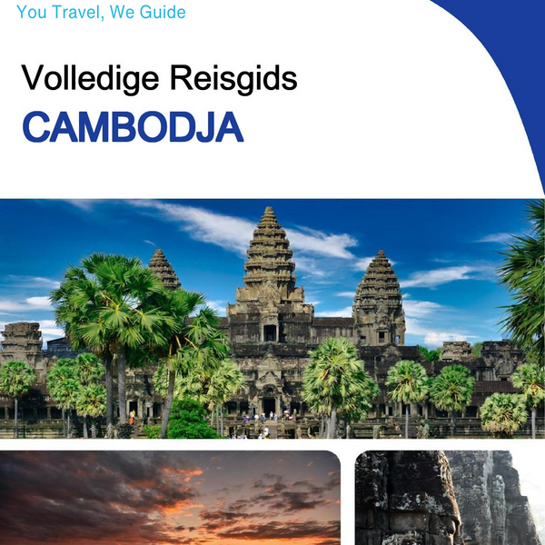 The complete travel guide for Cambodia