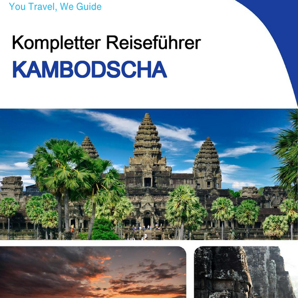 The complete travel guide for Cambodia
