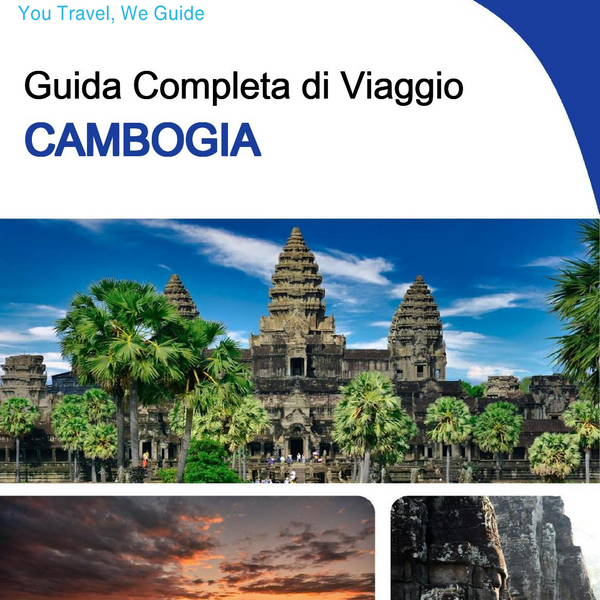 The complete travel guide for Cambodia
