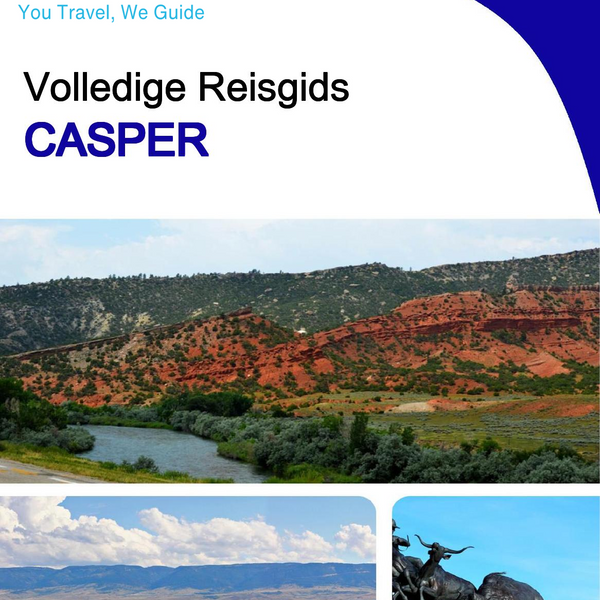 The complete travel guide for Casper