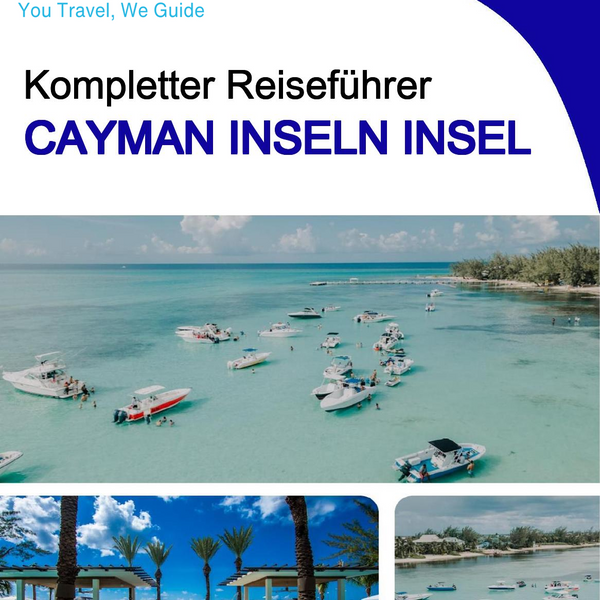 The complete travel guide for Cayman Islands (island)