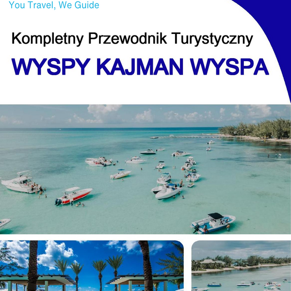 The complete travel guide for Cayman Islands (island)