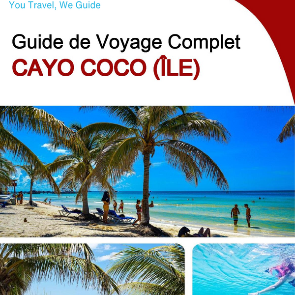 The complete travel guide for Cayo Coco (island)