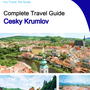 The complete travel guide for Cesky Krumlov