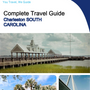 The complete travel guide for Charleston (SOUTH CAROLINA)
