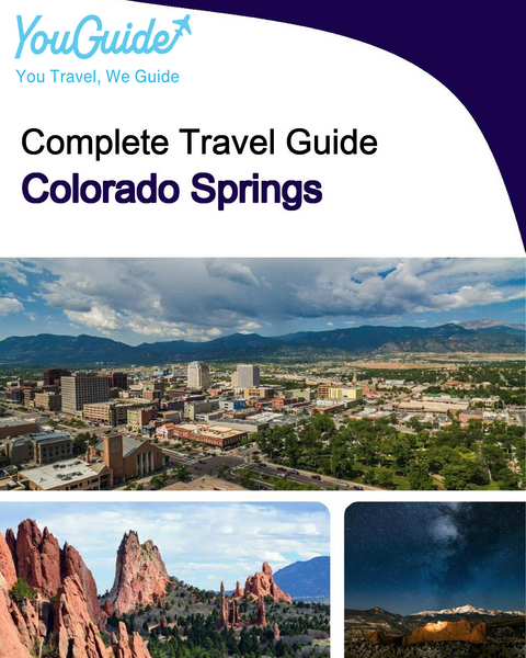 The complete travel guide for Colorado Springs