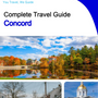 The complete travel guide for Concord
